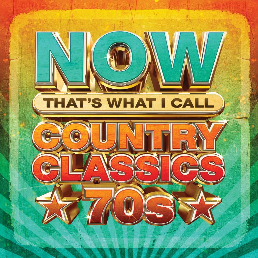 NOW That’s What I Call Country Classics 70s